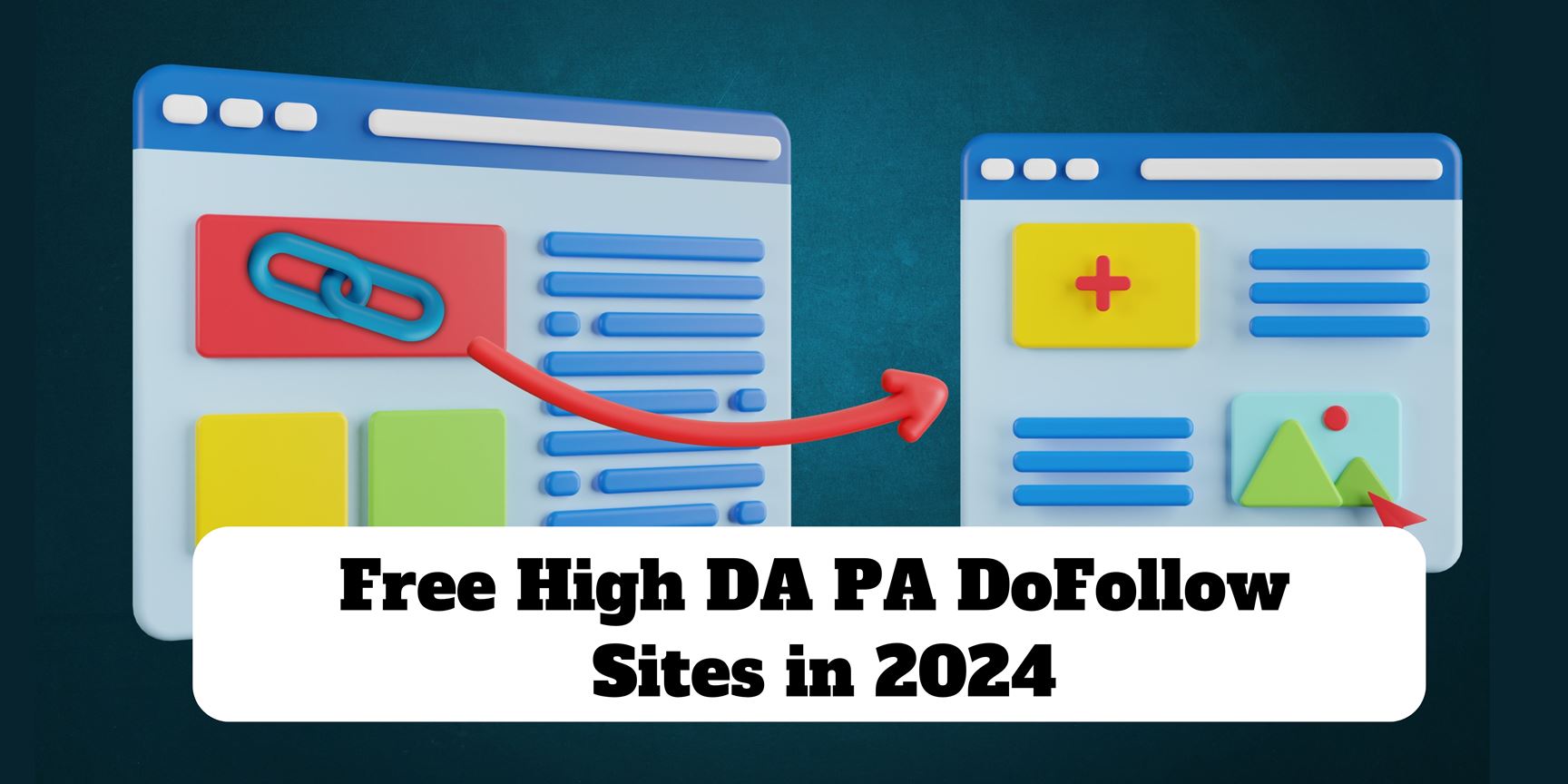 Build High-Quality Backlinks with Free High DA PA DoFollow Sites in 2024