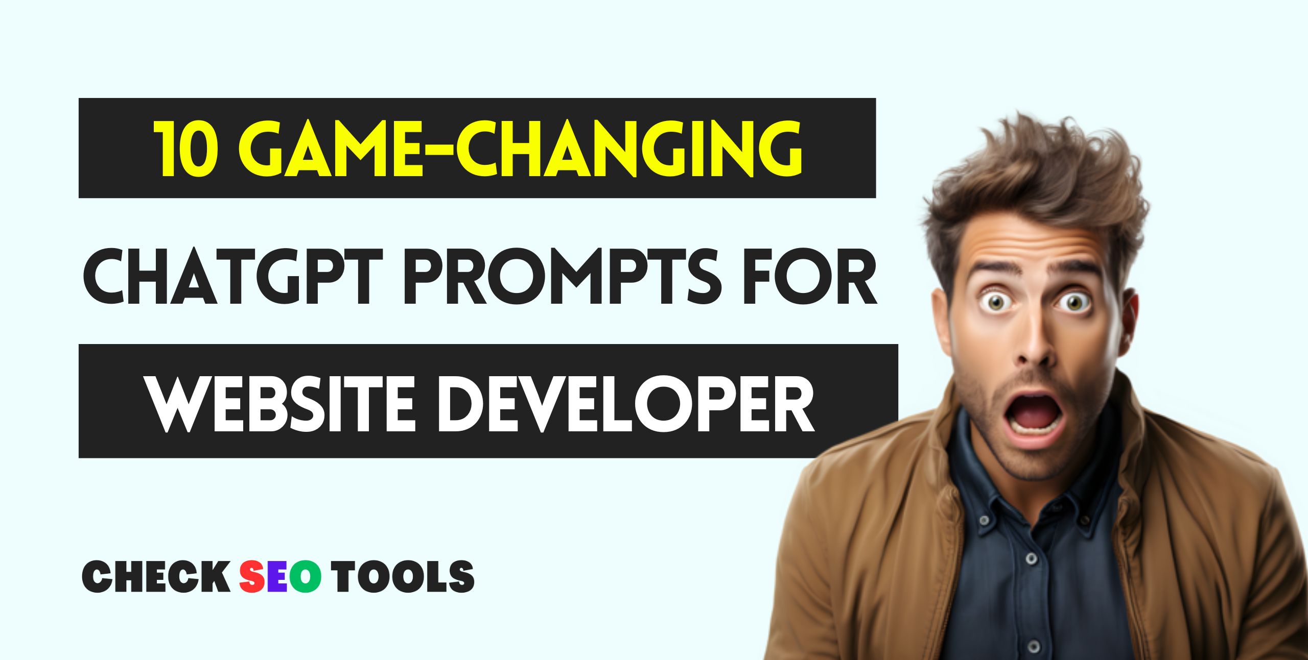 10 Game-Changing ChatGPT Prompts for Website Developers